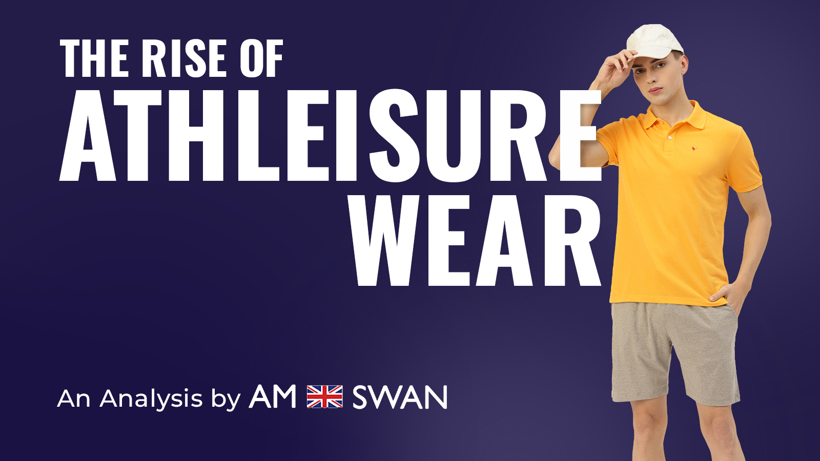 The Rise of Athleisure Wear: An Analysis by Am Swan