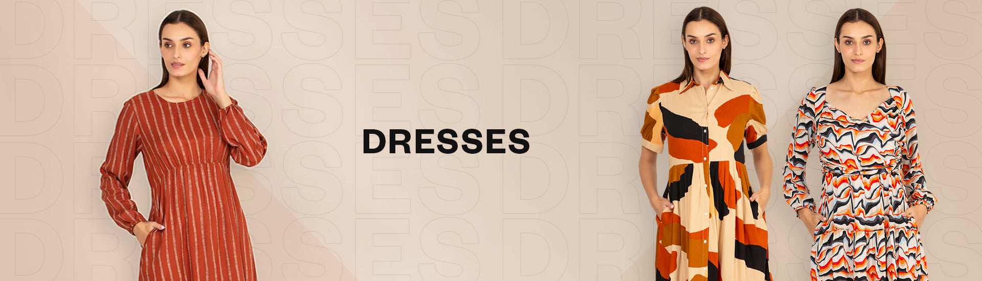 DRESSES